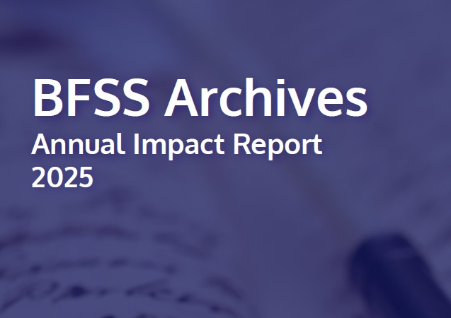 BFSS Archive Annual Report 2025